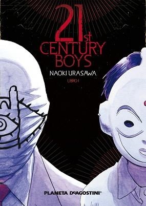 21ST CENTURY BOYS Nº 01/02 | 9788467458374 | URASAWA,NAOKI | Libreria Geli - Librería Online de Girona - Comprar libros en catalán y castellano