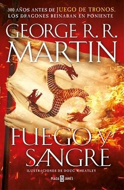 FUEGO Y SANGRE(CANCIÓN DE HIELO Y FUEGO) | 9788401024061 | MARTIN,GEORGE R.R./WHEATLEY,DOUG | Llibreria Geli - Llibreria Online de Girona - Comprar llibres en català i castellà