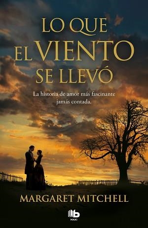 LO QUE EL VIENTO SE LLEVÓ | 9788413141282 | MITCHELL,MARGARET | Libreria Geli - Librería Online de Girona - Comprar libros en catalán y castellano