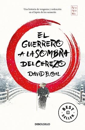 EL GUERRERO A LA SOMBRA DEL CEREZO | 9788466352840 | GIL,DAVID B. | Llibreria Geli - Llibreria Online de Girona - Comprar llibres en català i castellà