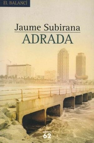 ADRADA | 9788429755732 | SUBIRANA,JAUME | Libreria Geli - Librería Online de Girona - Comprar libros en catalán y castellano