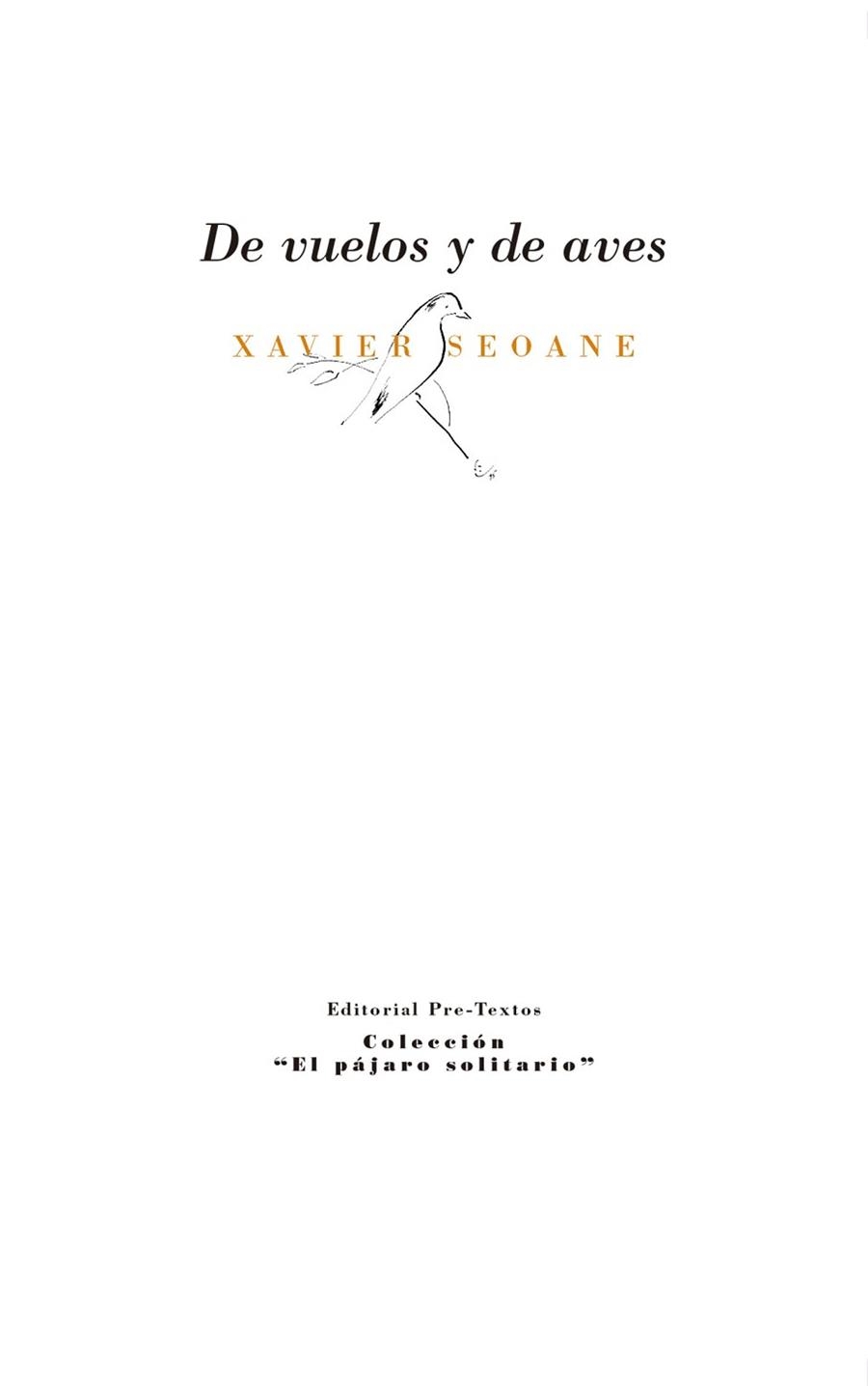 DE VUELOS Y DE AVES | 9788417830809 | SEOANE,XAVIER | Libreria Geli - Librería Online de Girona - Comprar libros en catalán y castellano