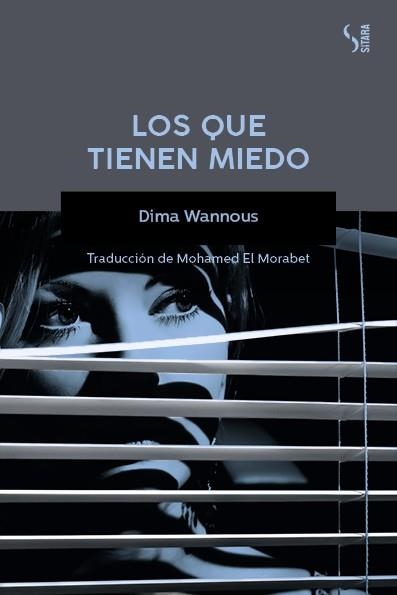 LOS QUE TIENEN MIEDO | 9788417035242 | WANNOUS,DIMA | Llibreria Geli - Llibreria Online de Girona - Comprar llibres en català i castellà