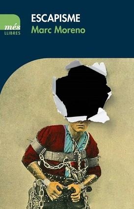 ESCAPISME | 9788417353179 | MORENO,MARC | Libreria Geli - Librería Online de Girona - Comprar libros en catalán y castellano