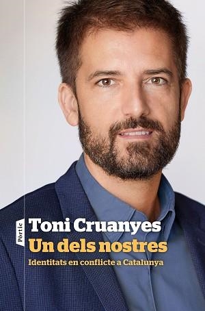 UN DELS NOSTRES | 9788498094596 | CRUANYES,TONI | Libreria Geli - Librería Online de Girona - Comprar libros en catalán y castellano
