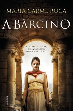 A BÀRCINO | 9788466425971 | ROCA,MARIA CARME | Llibreria Geli - Llibreria Online de Girona - Comprar llibres en català i castellà