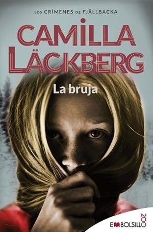 LA BRUJA | 9788416087983 | LÄCKBERG,CAMILLA | Llibreria Geli - Llibreria Online de Girona - Comprar llibres en català i castellà