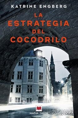 LA ESTRATEGIA DEL COCODRILO | 9788417708658 | ENGBERG,KATRINE | Libreria Geli - Librería Online de Girona - Comprar libros en catalán y castellano