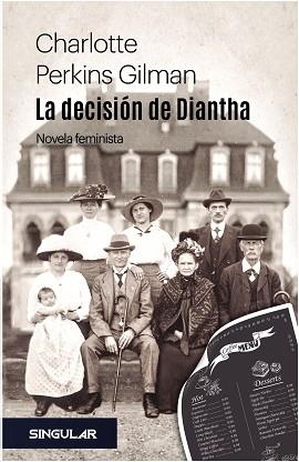LA DECISIÓN DE DIANTHA.NOVELA FEMINISTA | 9788494883163 | GILMAN,CHARLOTTE PERKINS | Libreria Geli - Librería Online de Girona - Comprar libros en catalán y castellano