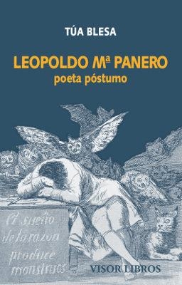 LEOPOLDO Mª PANERO,POETA PÓSTUMO | 9788498956542 | BLESA,TÚA | Libreria Geli - Librería Online de Girona - Comprar libros en catalán y castellano