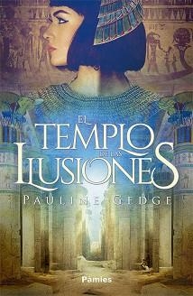EL TEMPLO DE LAS ILUSIONES | 9788417683672 | GEDGE,PAULINE | Llibreria Geli - Llibreria Online de Girona - Comprar llibres en català i castellà