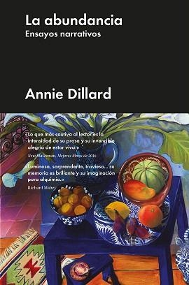 LA ABUNDANCIA.ENSAYOS NARRATIVOS | 9788417893934 | DILLARD,ANNIE | Llibreria Geli - Llibreria Online de Girona - Comprar llibres en català i castellà