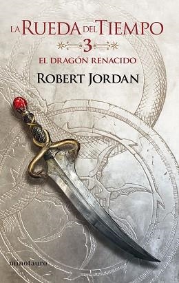 EL DRAGÓN RENACIDO(LA RUEDA DEL TIEMPO-3/14) | 9788445007020 | JORDAN,ROBERT | Llibreria Geli - Llibreria Online de Girona - Comprar llibres en català i castellà