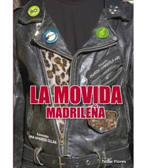 LA MOVIDA MADRILEÑA | 9788473607230 | CIMADEVILA NIÑO,EDUARDO/APARICIO CILLÁN,ANA CRISTINA | Llibreria Geli - Llibreria Online de Girona - Comprar llibres en català i castellà