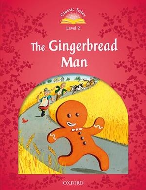 CLASSIC TALES 2. THE GINGERBREAD MAN. MP3 PACK | 9780194014106 | ARENGO,SUE | Libreria Geli - Librería Online de Girona - Comprar libros en catalán y castellano