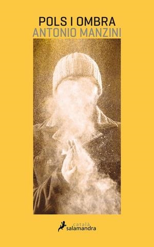 POLS I OMBRA | 9788416310326 | MANZINI,ANTONIO | Libreria Geli - Librería Online de Girona - Comprar libros en catalán y castellano