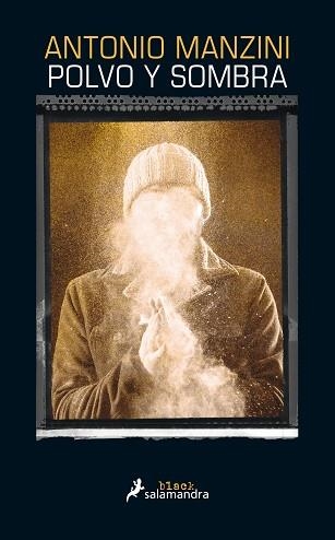 POLVO Y SOMBRA | 9788416237401 | MANZINI,ANTONIO | Libreria Geli - Librería Online de Girona - Comprar libros en catalán y castellano