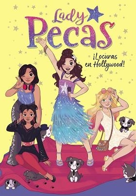 LOCURAS EN HOLLYWOOD!(LADY PECAS 3) | 9788417922665 | Llibreria Geli - Llibreria Online de Girona - Comprar llibres en català i castellà