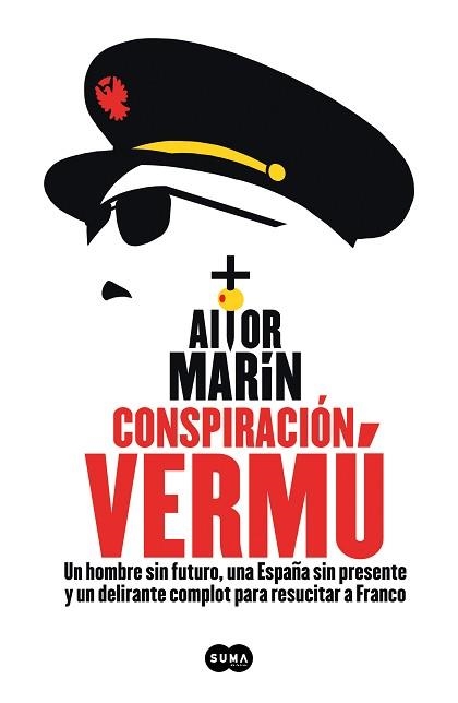 CONSPIRACIÓN VERMÚ | 9788491294245 | MARÍN,AITOR | Libreria Geli - Librería Online de Girona - Comprar libros en catalán y castellano