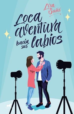 LOCA AVENTURA HACIA SUS LABIOS | 9788417664848 | SUÑÉ,LISA | Llibreria Geli - Llibreria Online de Girona - Comprar llibres en català i castellà