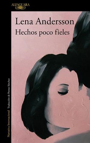HECHOS POCO FIELES | 9788420435398 | ANDERSSON,LENA | Libreria Geli - Librería Online de Girona - Comprar libros en catalán y castellano