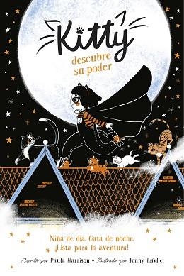 KITTY DESCUBRE SU PODER(KITTY) | 9788420453422 | HARRISON,PAULA | Libreria Geli - Librería Online de Girona - Comprar libros en catalán y castellano