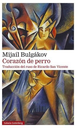 CORAZÓN DE PERRO | 9788417971441 | BULGÁKOV,MIJAÍL | Llibreria Geli - Llibreria Online de Girona - Comprar llibres en català i castellà