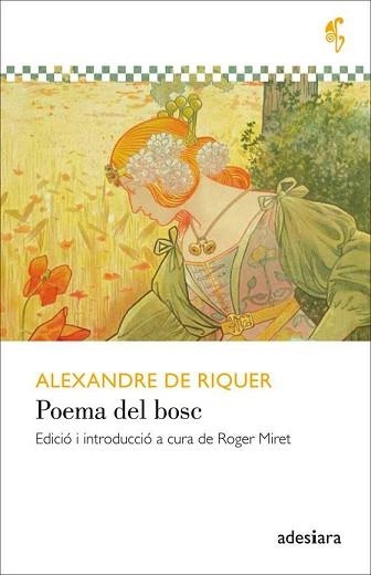 POEMA DEL BOSC | 9788416948420 | DE RIQUER,ALEXANDRE | Libreria Geli - Librería Online de Girona - Comprar libros en catalán y castellano