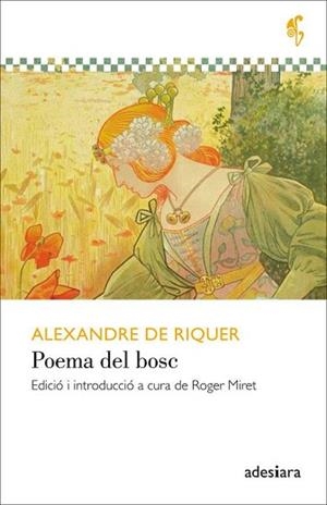 POEMA DEL BOSC | 9788416948420 | DE RIQUER,ALEXANDRE | Llibreria Geli - Llibreria Online de Girona - Comprar llibres en català i castellà