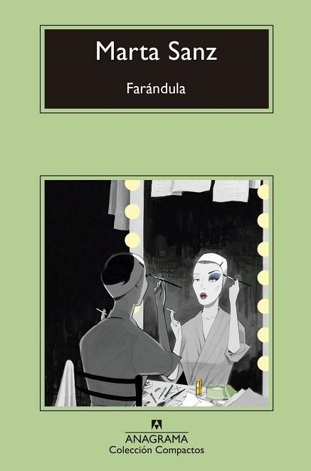 FARÁNDULA | 9788433960573 | SANZ,MARTA | Libreria Geli - Librería Online de Girona - Comprar libros en catalán y castellano