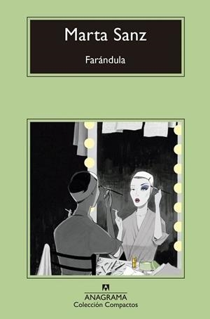 FARÁNDULA | 9788433960573 | SANZ,MARTA | Llibreria Geli - Llibreria Online de Girona - Comprar llibres en català i castellà