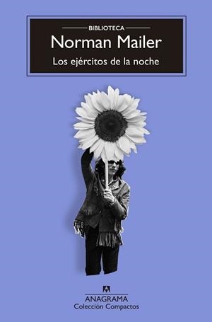 LOS EJÉRCITOS DE LA NOCHE | 9788433960535 | MAILER,NORMAN | Llibreria Geli - Llibreria Online de Girona - Comprar llibres en català i castellà