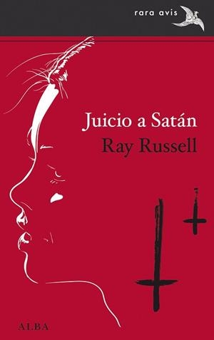 JUICIO A SATÁN | 9788490656273 | RUSSELL,RAY | Libreria Geli - Librería Online de Girona - Comprar libros en catalán y castellano