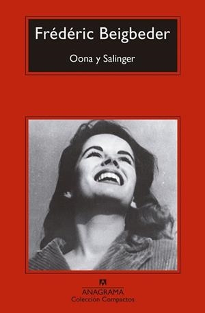 OONA Y SALINGER | 9788433960566 | BEIGBEDER,FRÉDÉRIC | Llibreria Geli - Llibreria Online de Girona - Comprar llibres en català i castellà
