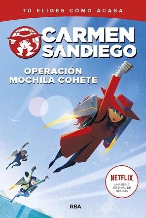 CARMEN SANDIEGO-2.OPERACIÓN MOCHILA-COHETE | 9788427220201 | NISSON,SAM | Llibreria Geli - Llibreria Online de Girona - Comprar llibres en català i castellà
