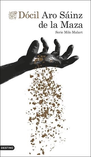 DÓCIL | 9788423356782 | SÁINZ DE LA MAZA,ARO | Llibreria Geli - Llibreria Online de Girona - Comprar llibres en català i castellà