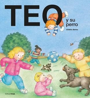 TEO Y SU PERRO | 9788408218074 | DENOU,VIOLETA | Libreria Geli - Librería Online de Girona - Comprar libros en catalán y castellano
