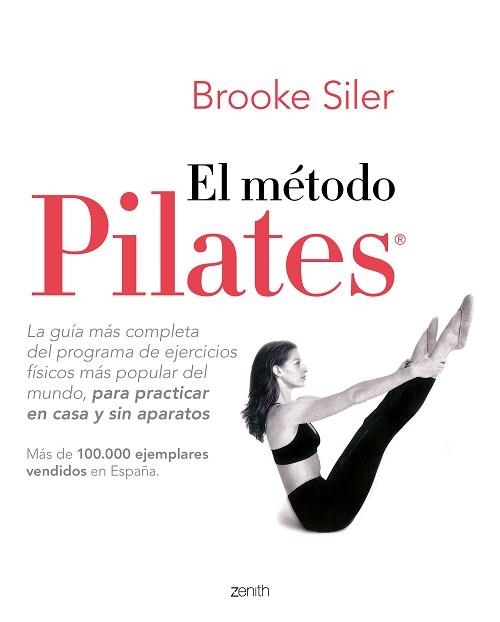 EL MÉTODO PILATES | 9788408218975 | SILER,BROOKE | Libreria Geli - Librería Online de Girona - Comprar libros en catalán y castellano