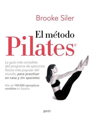 EL MÉTODO PILATES | 9788408218975 | SILER,BROOKE | Llibreria Geli - Llibreria Online de Girona - Comprar llibres en català i castellà