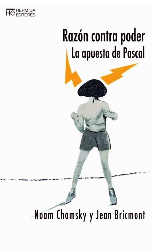RAZÓN CONTRA PODER.LA APUESTA DE PASCAL | 9788412123500 | CHOMSKY,NOAM/BRICMONT,JEAN | Libreria Geli - Librería Online de Girona - Comprar libros en catalán y castellano