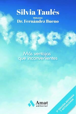 VAPEO.MÁS VENTAJAS QUE INCONVENIENTES | 9788418114243 | TAULÉS,SILVIA | Llibreria Geli - Llibreria Online de Girona - Comprar llibres en català i castellà