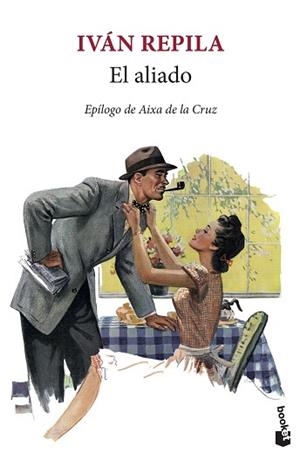 EL ALIADO | 9788432236181 | REPILA,IVÁN | Llibreria Geli - Llibreria Online de Girona - Comprar llibres en català i castellà