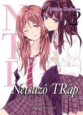 NTR NETSUZO TRAP Nº 02 | 9788491743552 | AMANO,SHUNINTA | Llibreria Geli - Llibreria Online de Girona - Comprar llibres en català i castellà