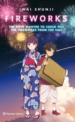 FIREWORKS SPIN OFF (NOVELA) | 9788413410012 | SHUNJI,IWAI | Llibreria Geli - Llibreria Online de Girona - Comprar llibres en català i castellà