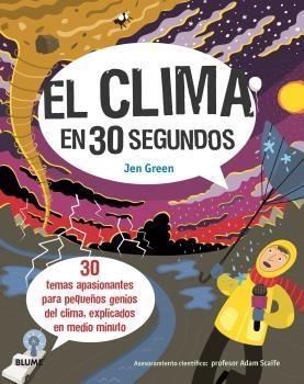 EL CLIMA EN 30 SEGUNDOS | 9788417757694 | GREEN,JEN | Libreria Geli - Librería Online de Girona - Comprar libros en catalán y castellano