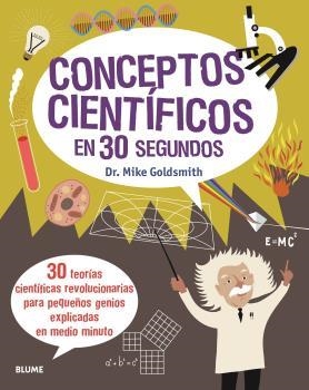 CONCEPTOS CIENTIFICOS EN 30 SEGUNDOS | 9788417757700 | GOLDSMITH,MIKE | Libreria Geli - Librería Online de Girona - Comprar libros en catalán y castellano