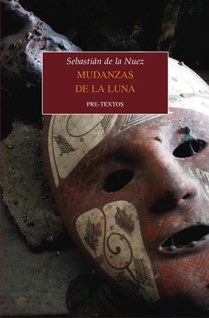 MUDANZAS DE LA LUNA | 9788417830939 | DE LA NUEZ,SEBASTIÁN | Llibreria Geli - Llibreria Online de Girona - Comprar llibres en català i castellà