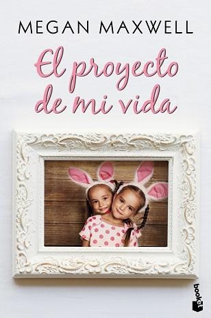 EL PROYECTO DE MI VIDA | 9788408223191 | MAXWELL,MEGAN | Libreria Geli - Librería Online de Girona - Comprar libros en catalán y castellano