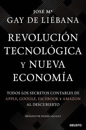 REVOLUCIÓN TECNOLÓGICA Y NUEVA ECONOMÍA | 9788423431281 | GAY DE LIÉBANA,JOSÉ MARÍA | Libreria Geli - Librería Online de Girona - Comprar libros en catalán y castellano
