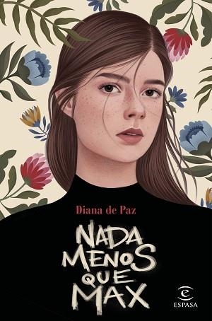 NADA MENOS QUE MAX | 9788467057706 | DE PAZ,DIANA | Llibreria Geli - Llibreria Online de Girona - Comprar llibres en català i castellà